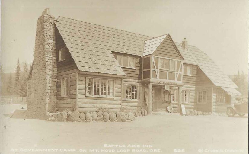 Battle Axe Inn, Government Camp Oregon